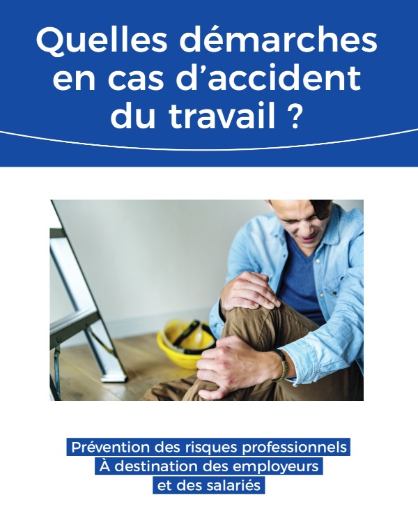 Quelles démarches en cas d''accident du travail ? 